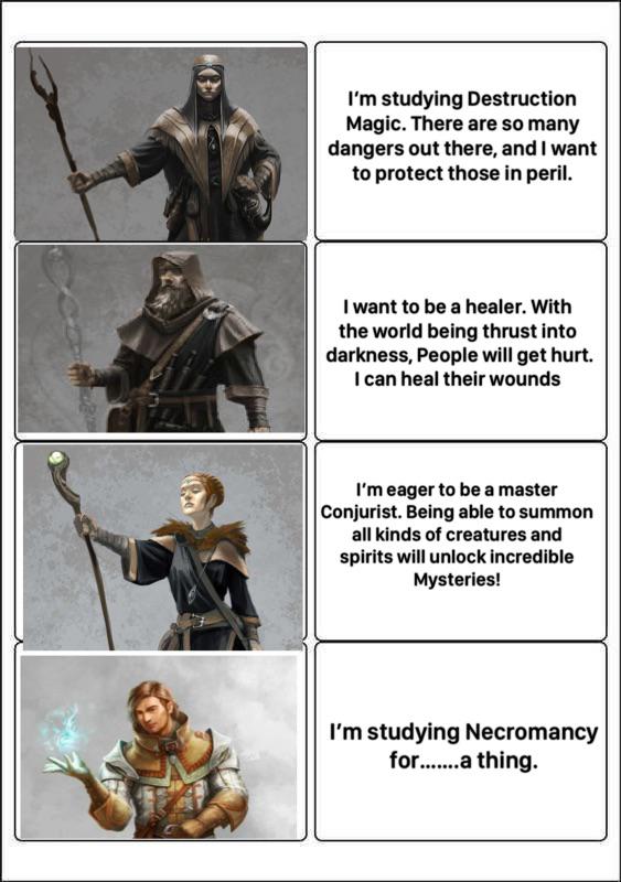 What’s your reason for pursuing a career in the Arcane arts? r