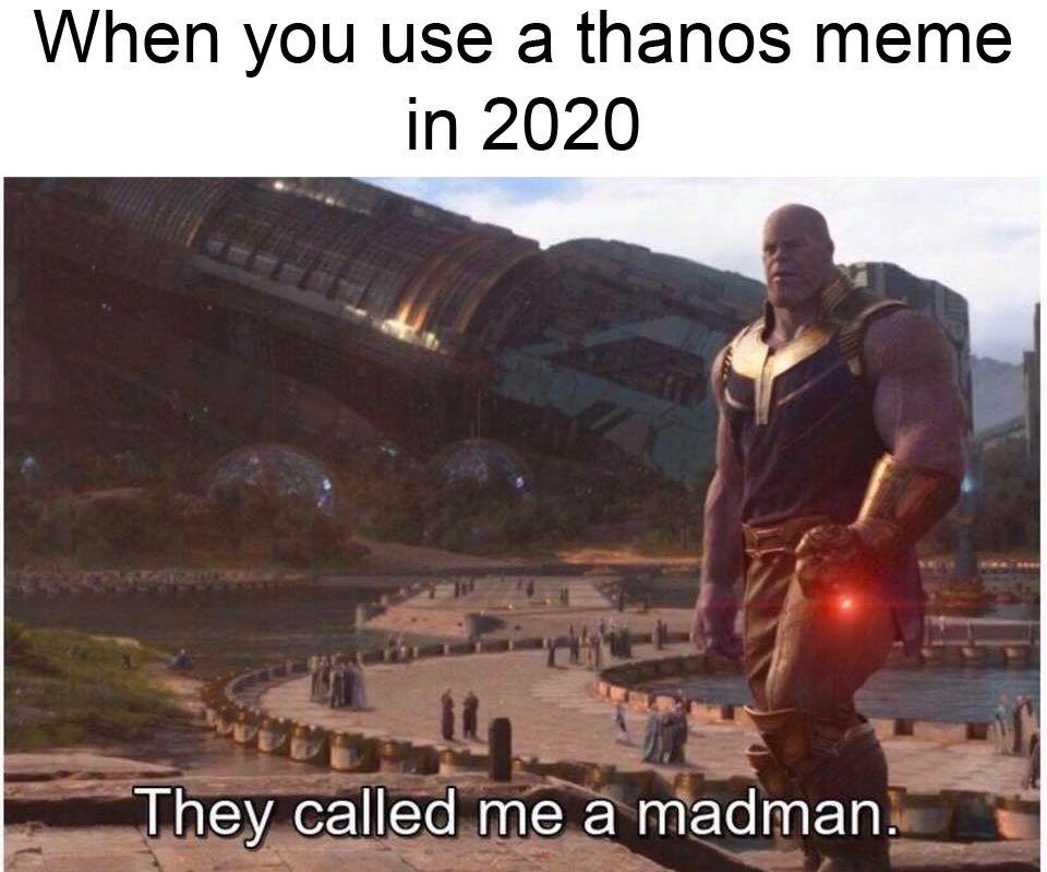 Thanos did nothing wrong memes
