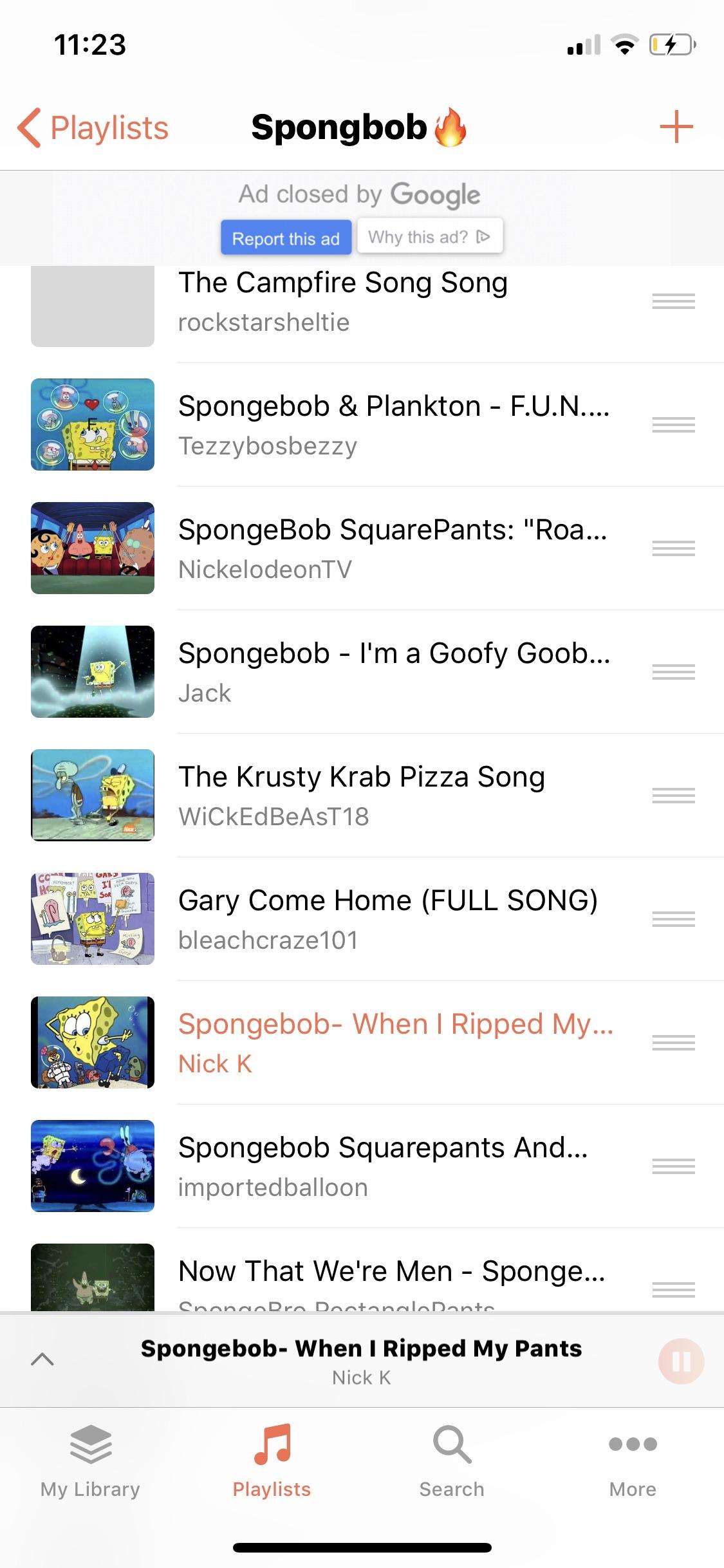 When no music sounds good, so you gotta whip out your spongebob
