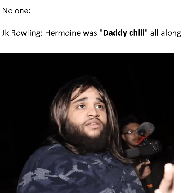 "Daddy chill" intensifies. dankmemes