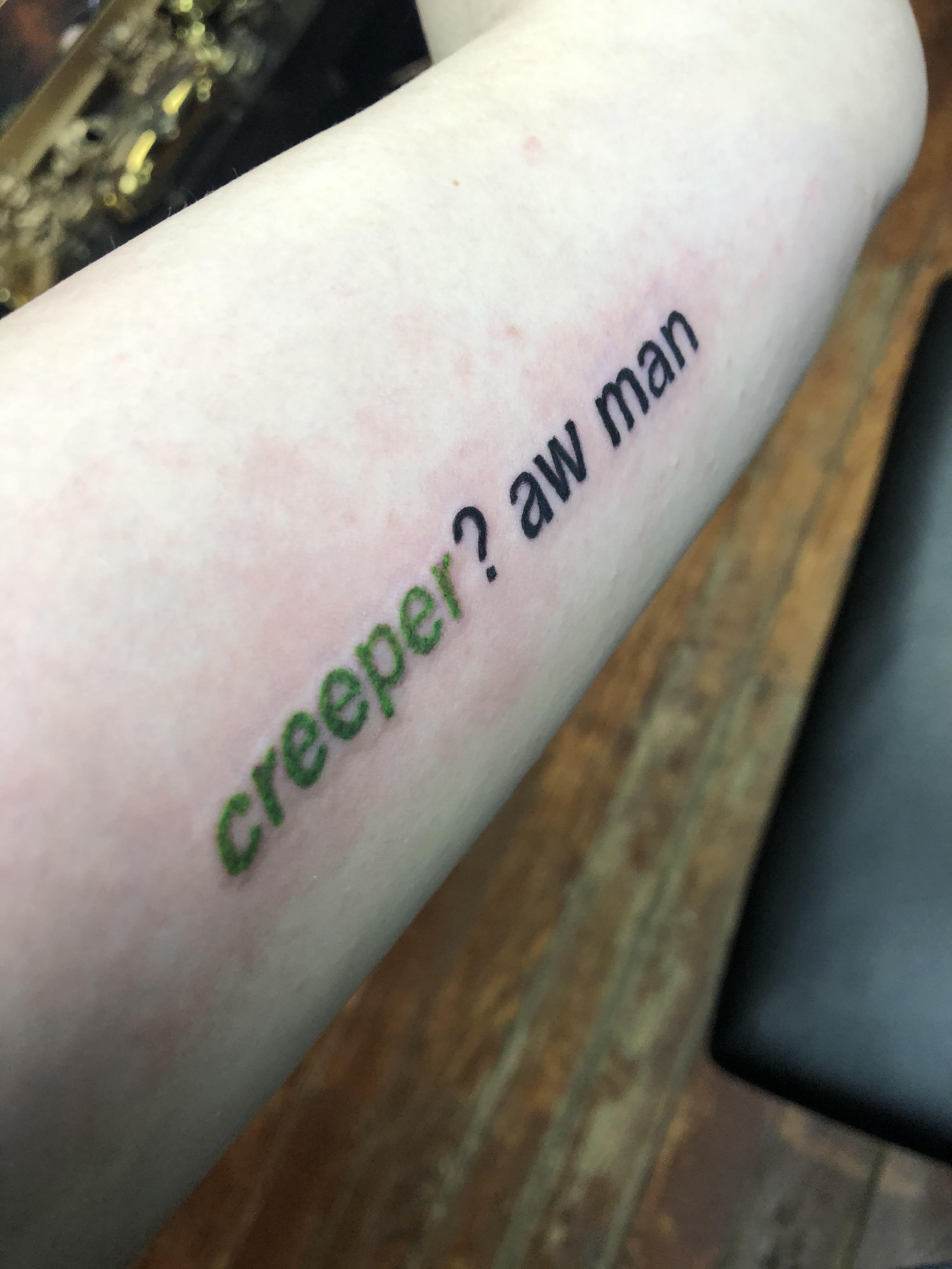 i got a creeper? aw man tattoo r/CaptainSparklez