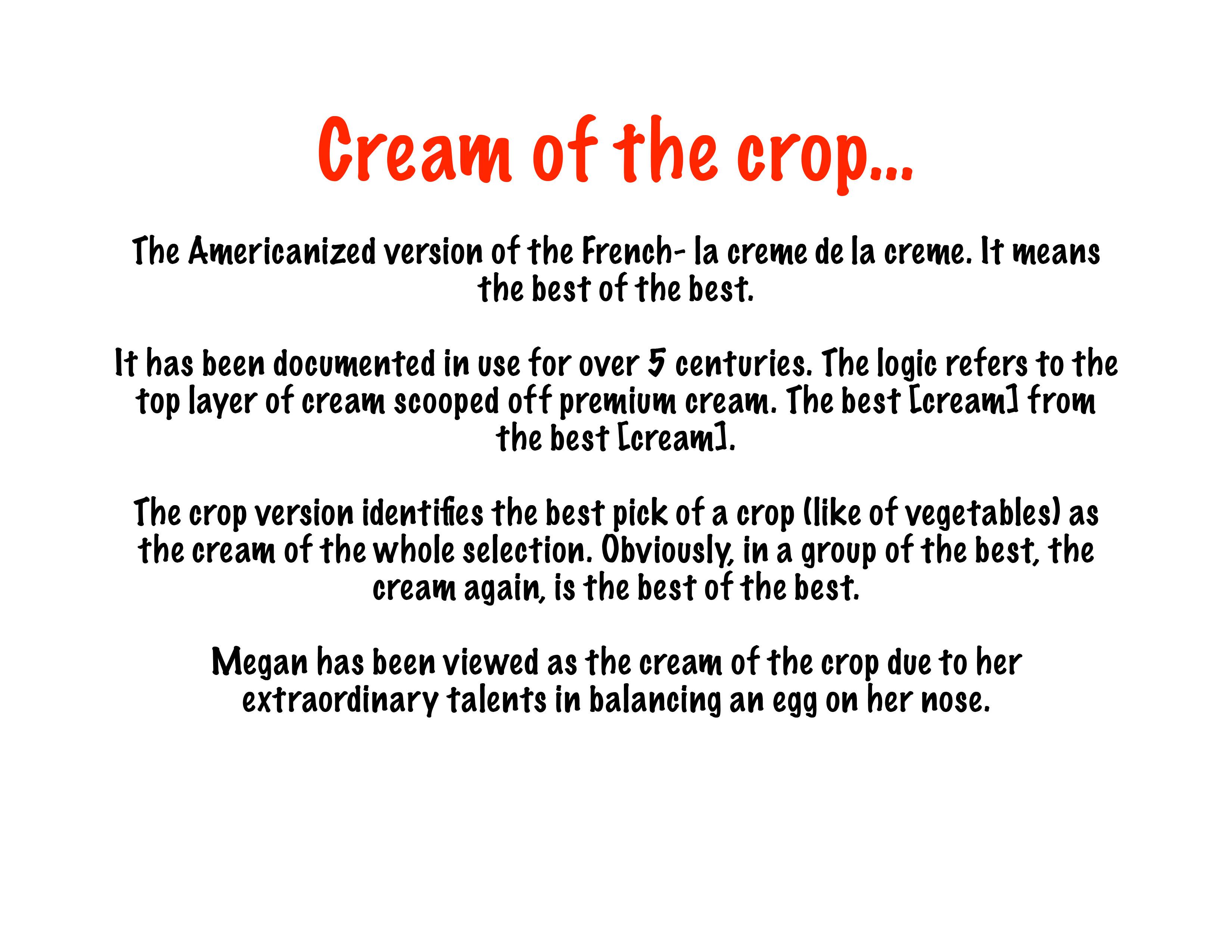 [OC] IDIOMS CREAM OF THE CROP r/vocabulary