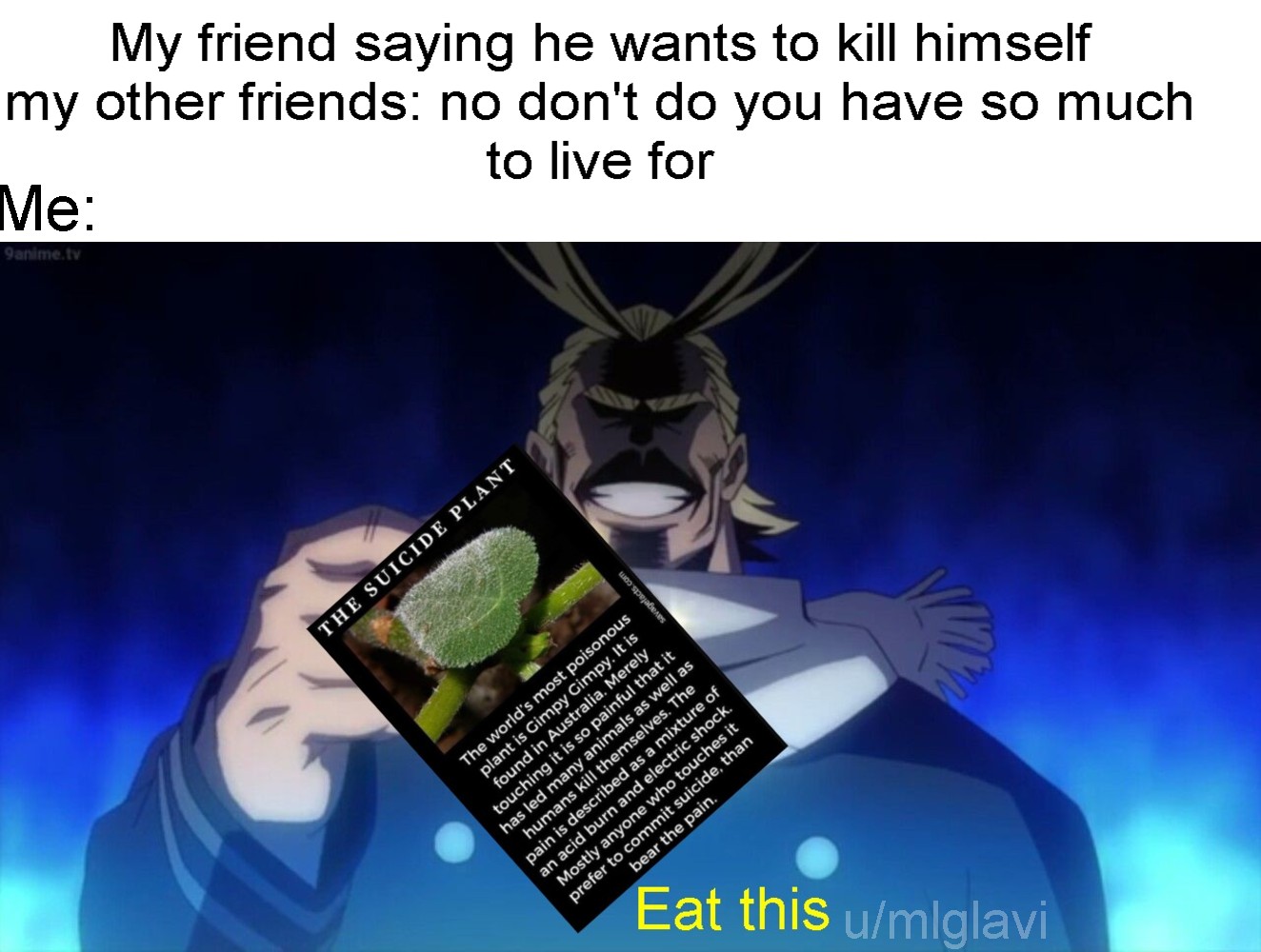 Friend give me the plant r/memes