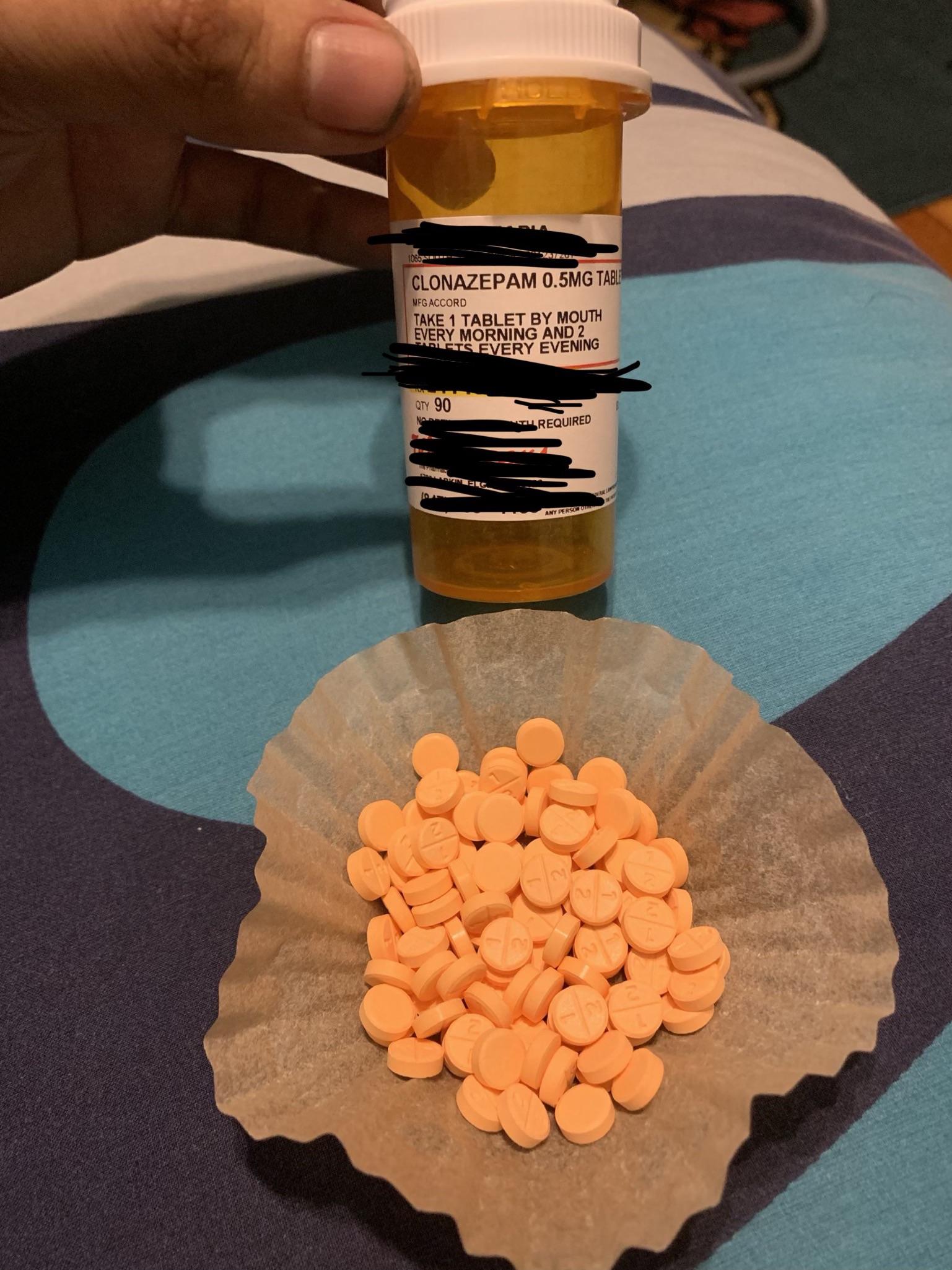 Refill day. 102 0.5 Mg Clonazepam r/benzodiazepines
