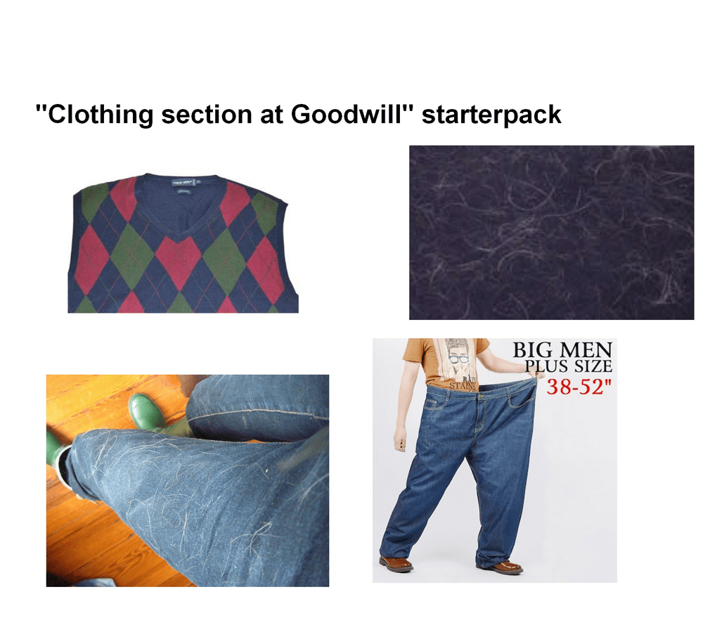 Clothing Section At GoodWill Starterpack r/starterpacks