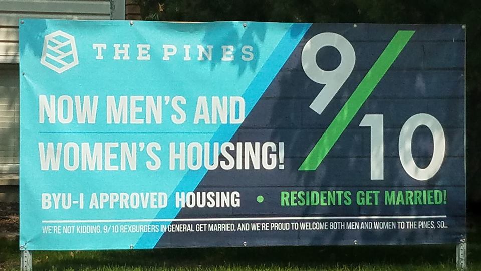 Apartment Housing Sign currently in Rexburg (BYUIdaho)..Good Lord