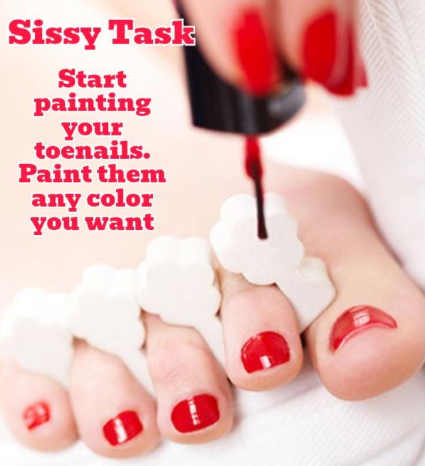 Start painting your toenails r/SissyTasksCaptions