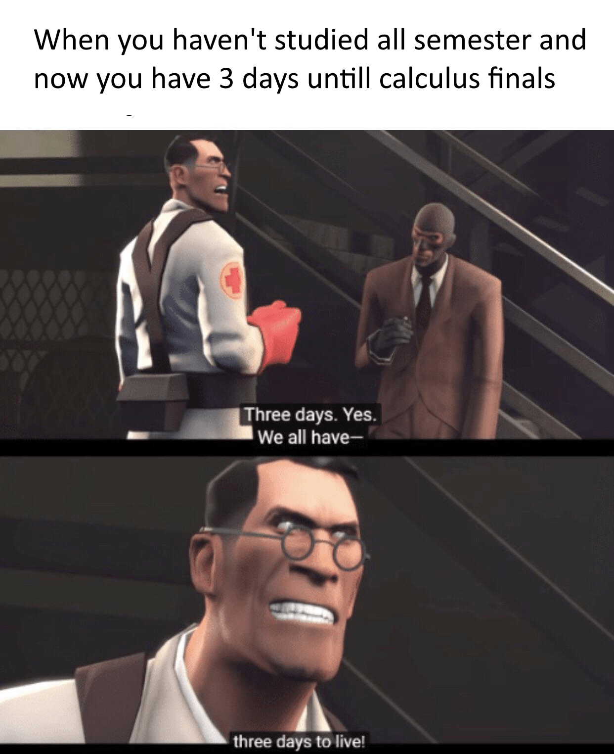 Synchronize your death watches r/memes