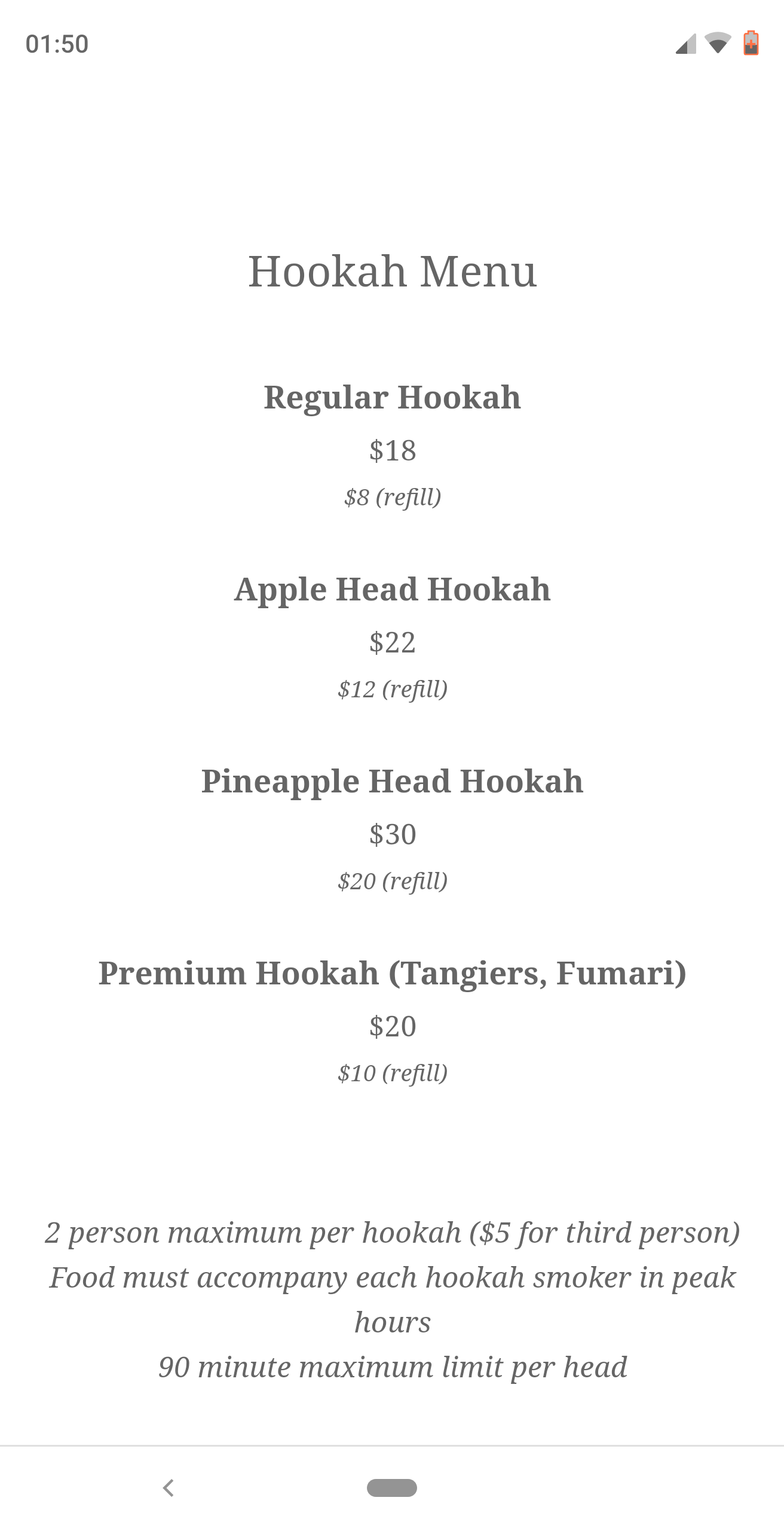 My local hookah lounge's prices(Los Angeles area). How does it compare