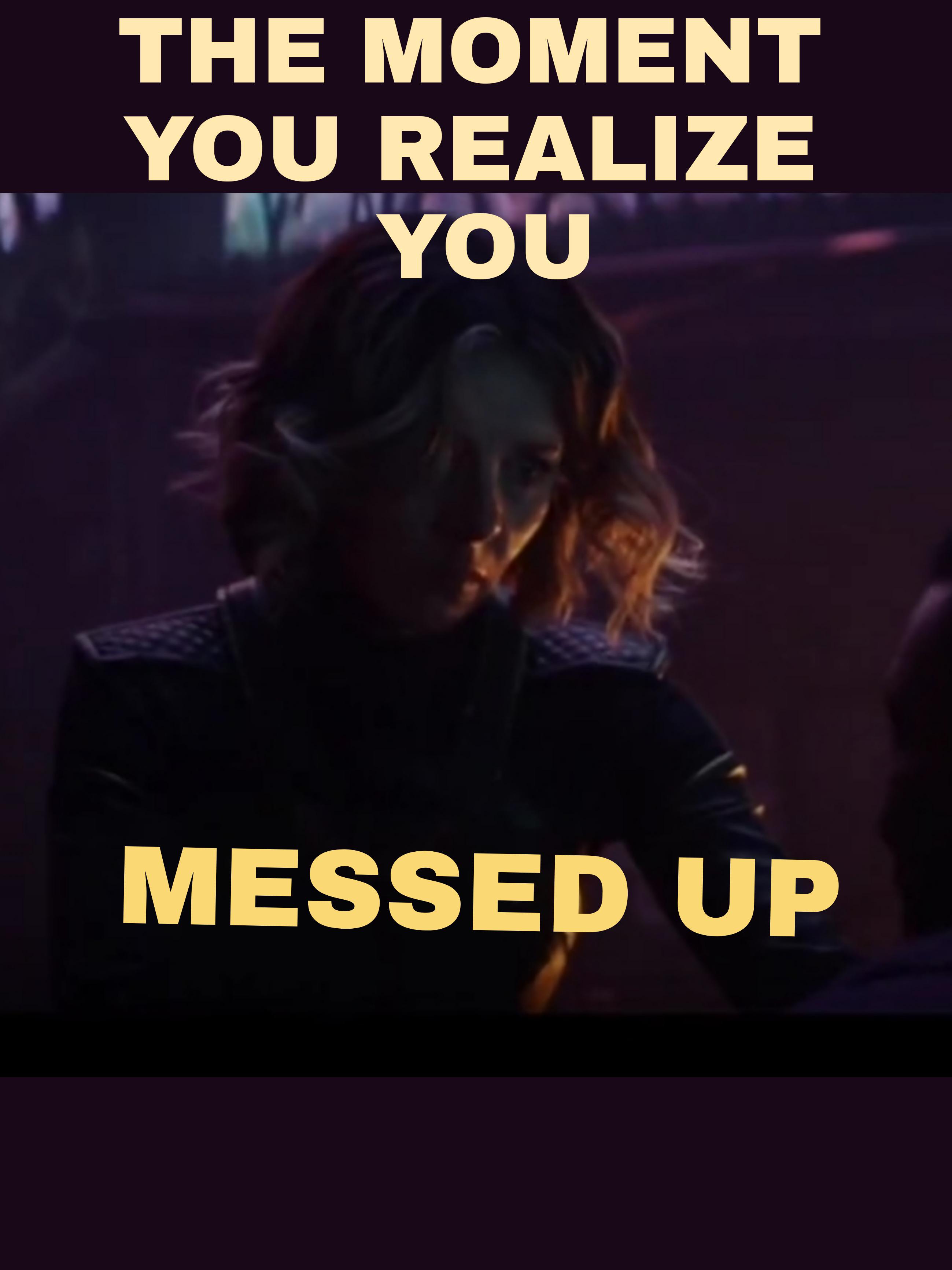MESSED UP BIG TIME r/marvelmemes