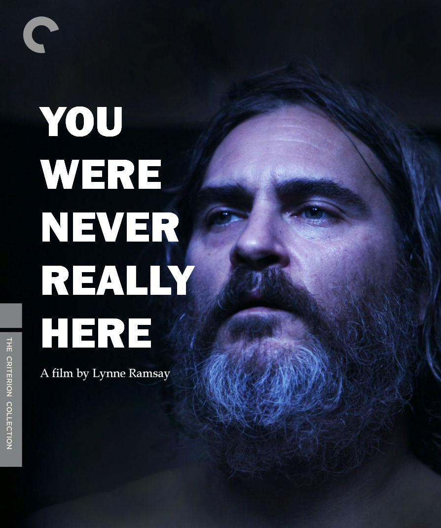 You Were Never Really Here (2018) Hopefully a bit better than my last