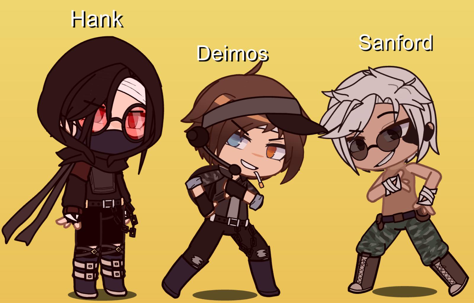 basically Sanford deimos and hank