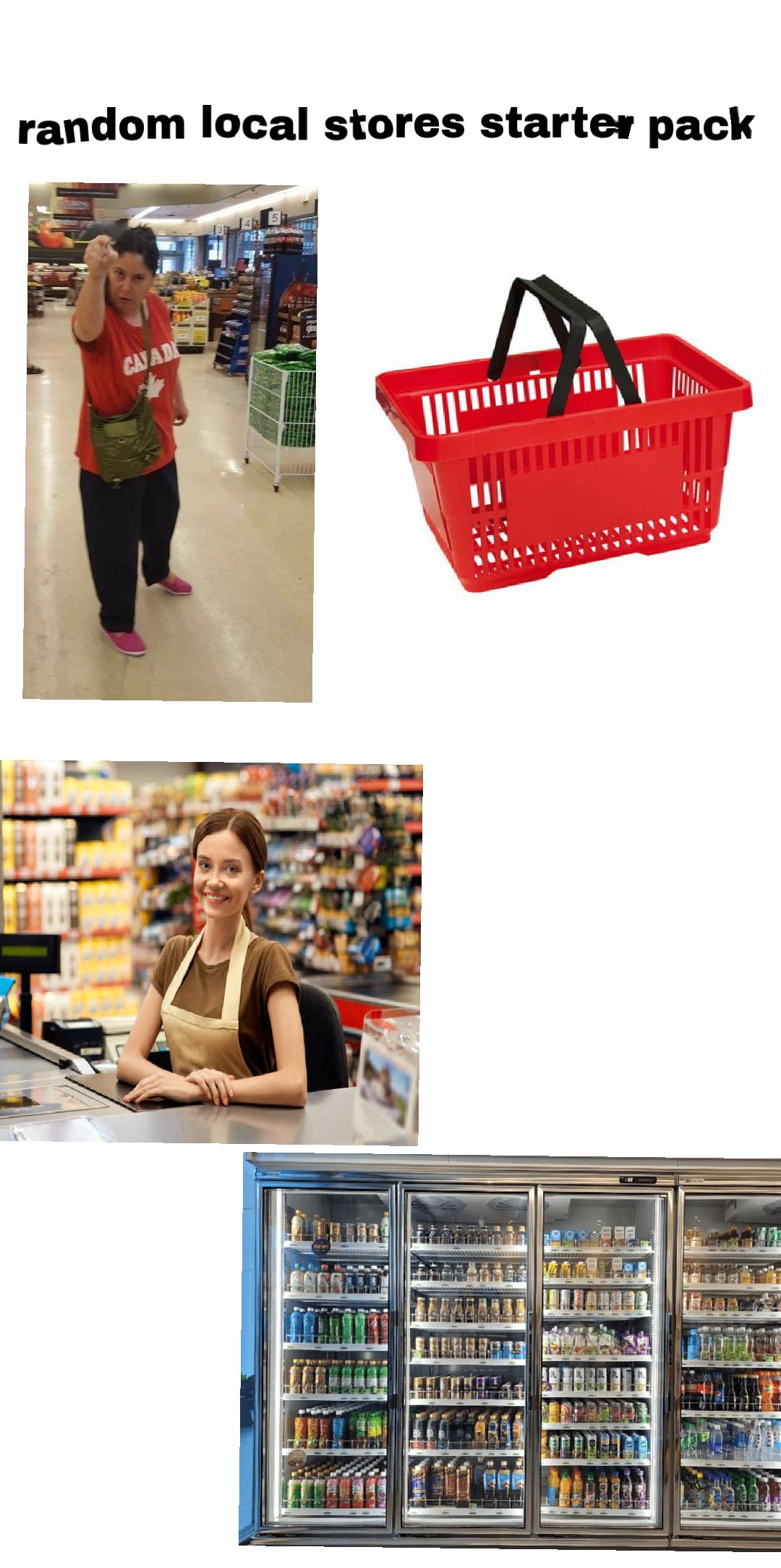 Random local stores starter pack : r/starterpacks
