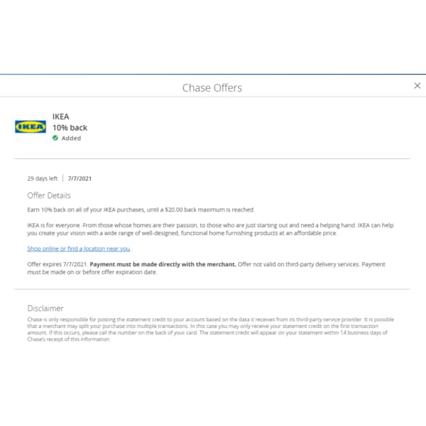 [IKEA] Chase Offers (Freedom) Earn 10 back on your IKEA purchase, with