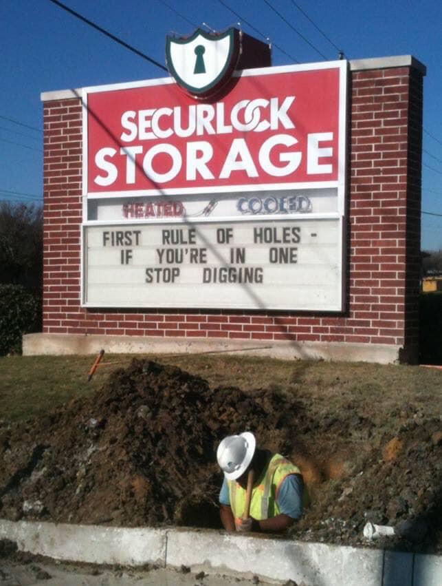 A sign at a local storage facility. r/funny