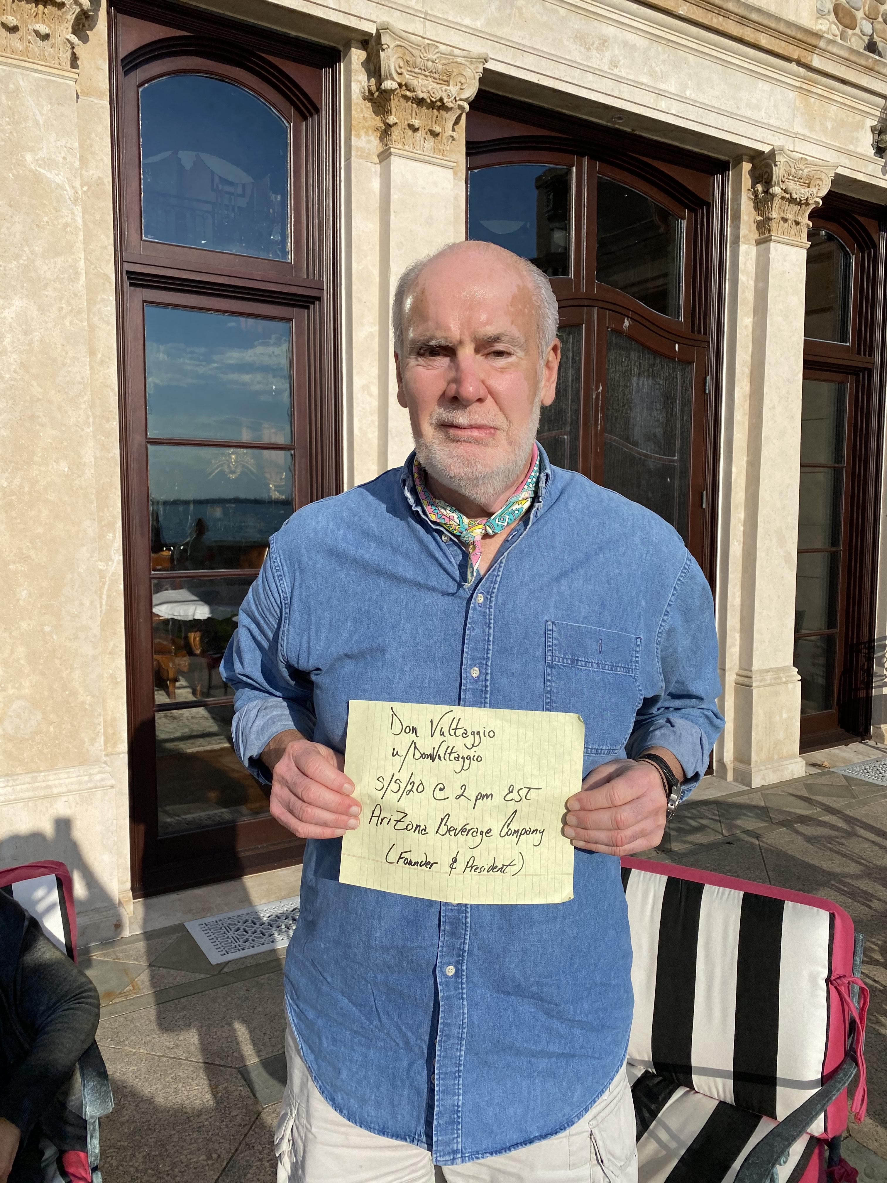 I am Don Vultaggio, Founder & Chairman of AriZona Beverage BestofAMA