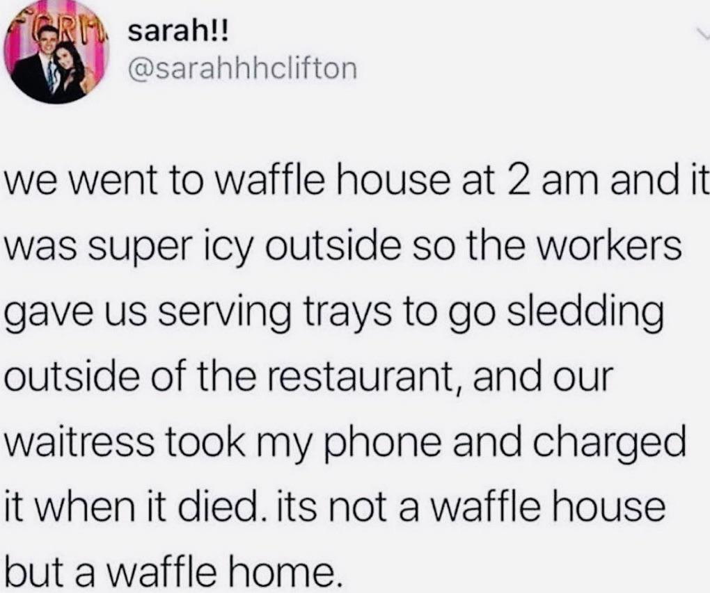 How a Waffle house became a Waffle home r/MadeMeSmile