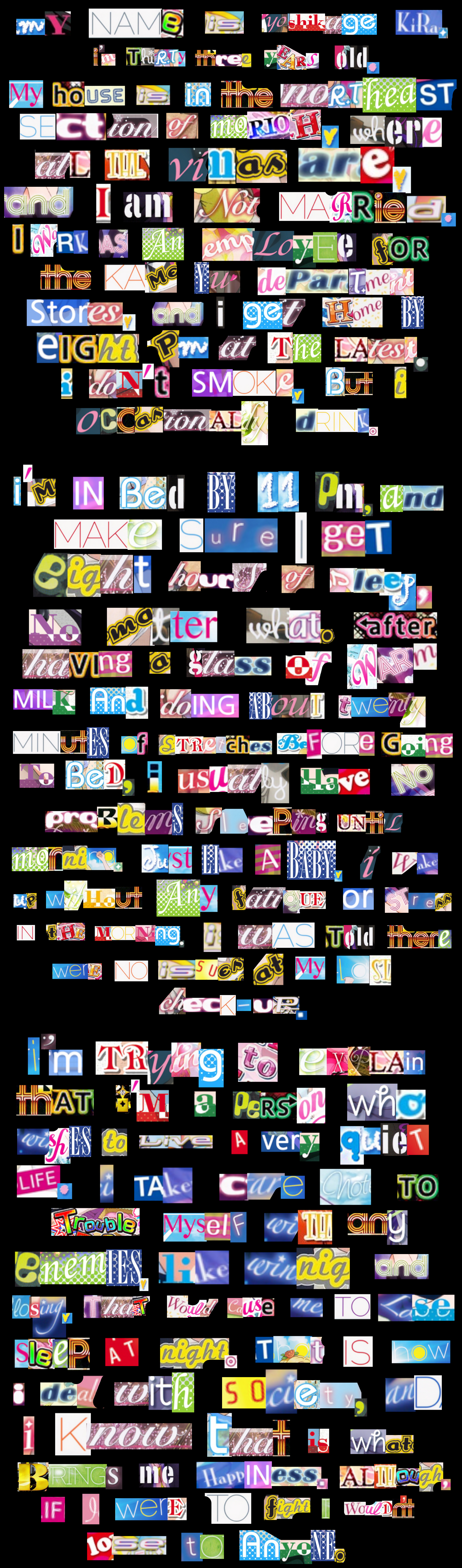 I made the entire "My name is Yoshikage Kira" copypasta