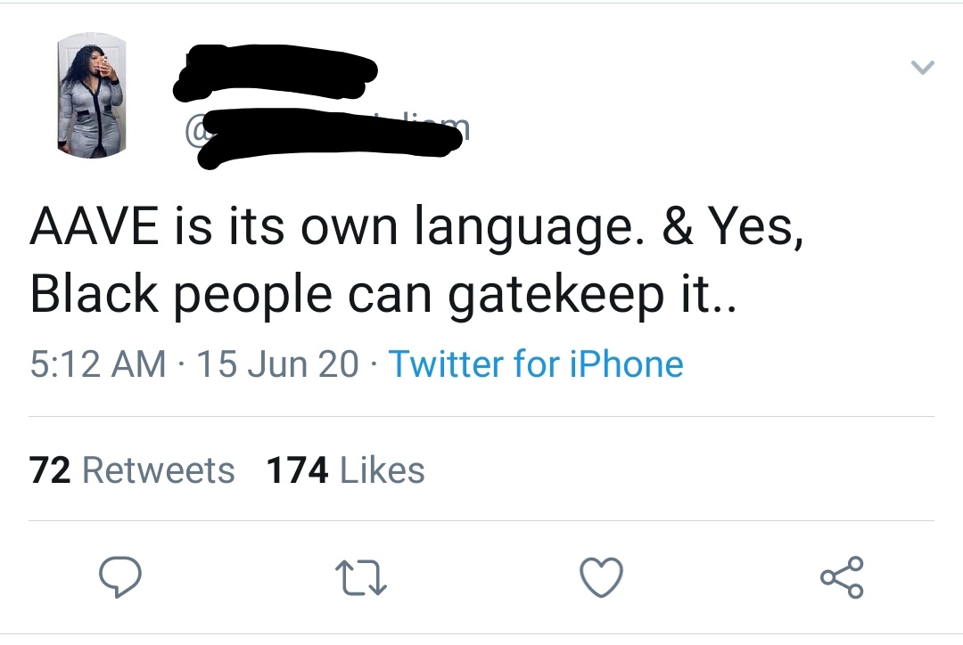 AAVE African American vernacular, (phrases and words like chill, asf