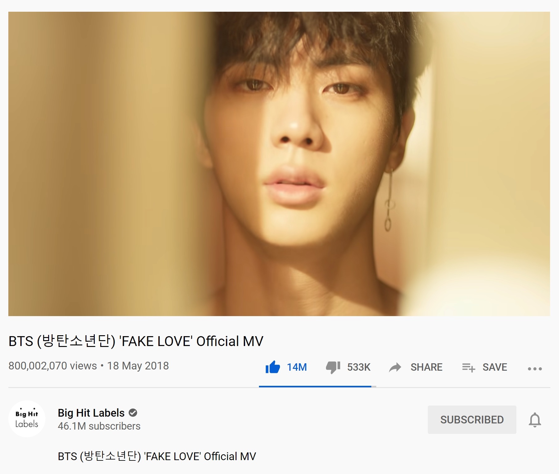 201101 "FAKE LOVE" has now surpassed 800 million views on YouTube r