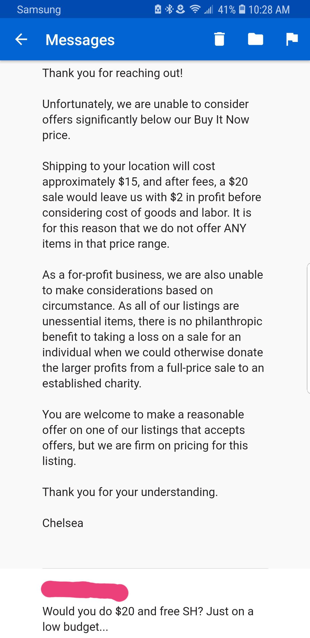 My response to a message offering 20 on an 80 BIN without offers