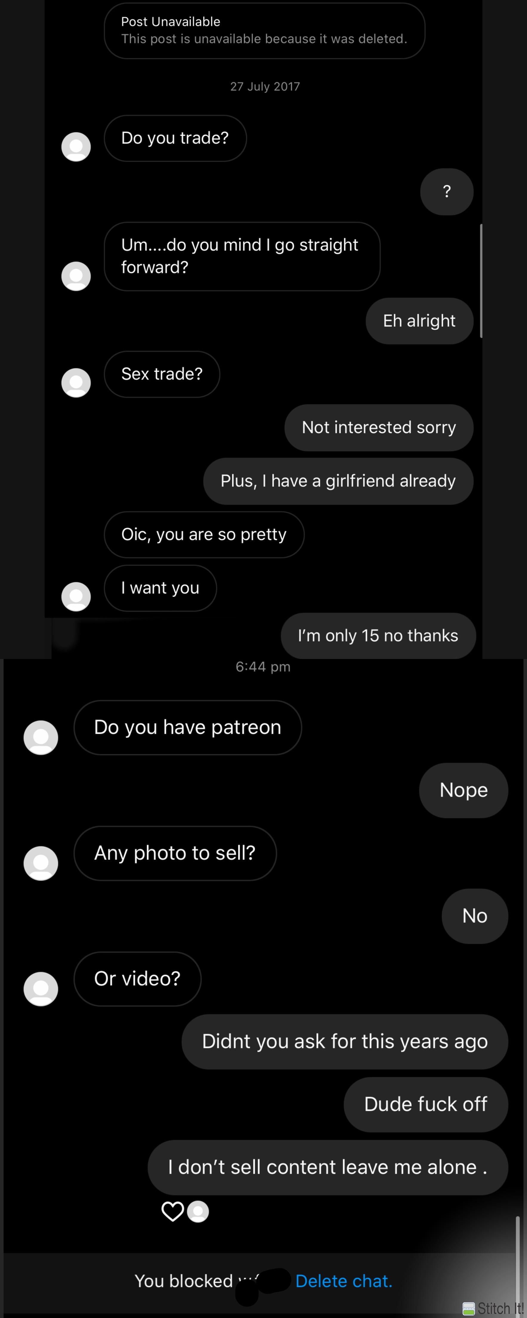 In 2017 I lied about being 15 to get a guy to leave me alone, this man