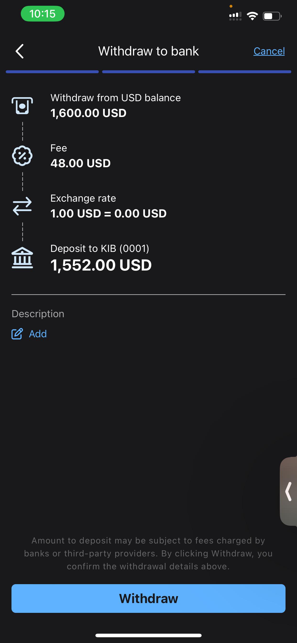 48 fee for bank withdrawal, isn’t that crazy? (I have tried before and(01)