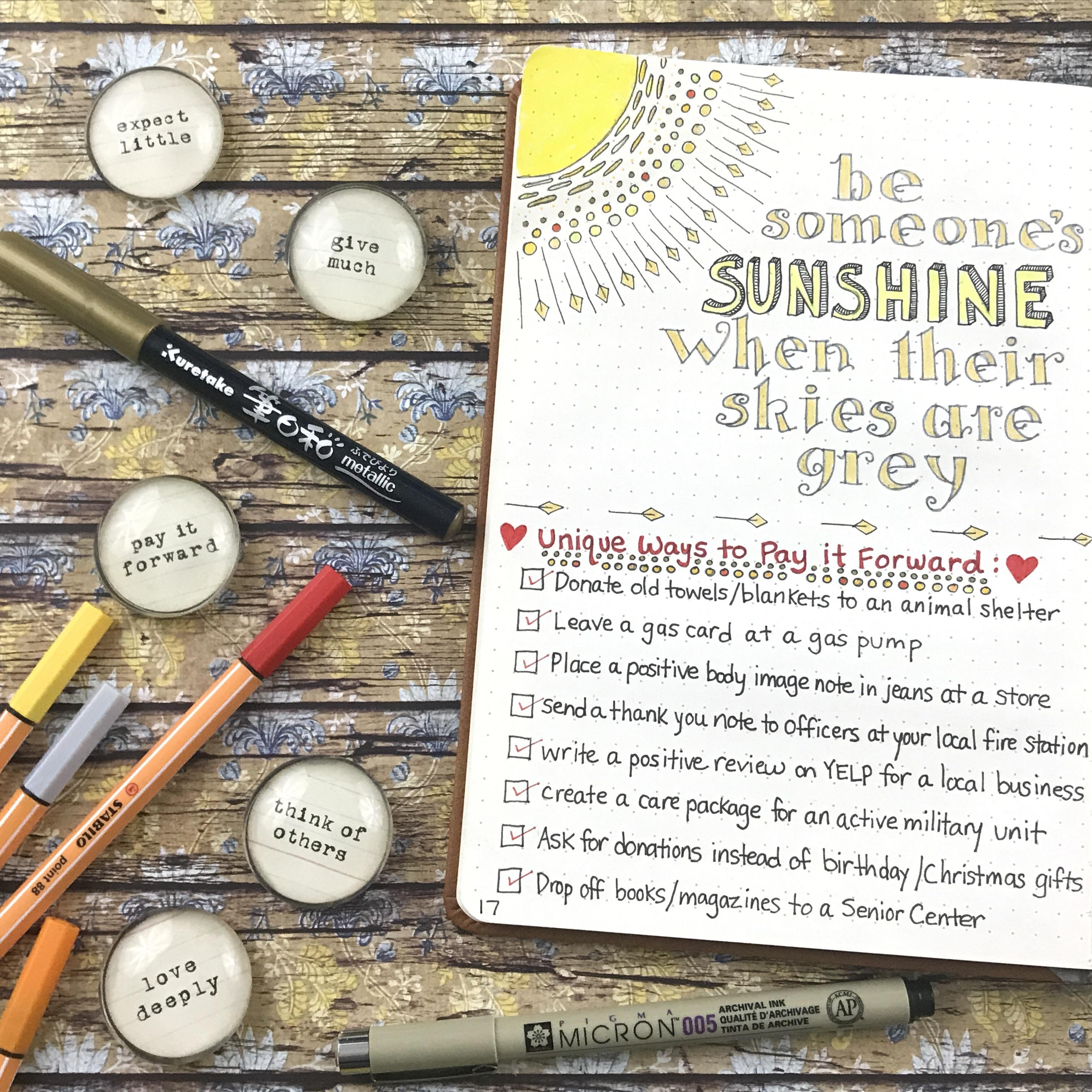 Pay it forward! Here are some ways to spread a little sunshine to