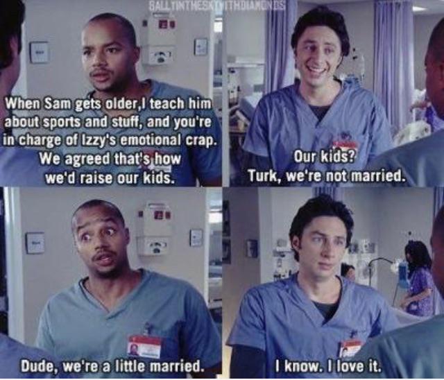 It’s guy love r/Scrubs