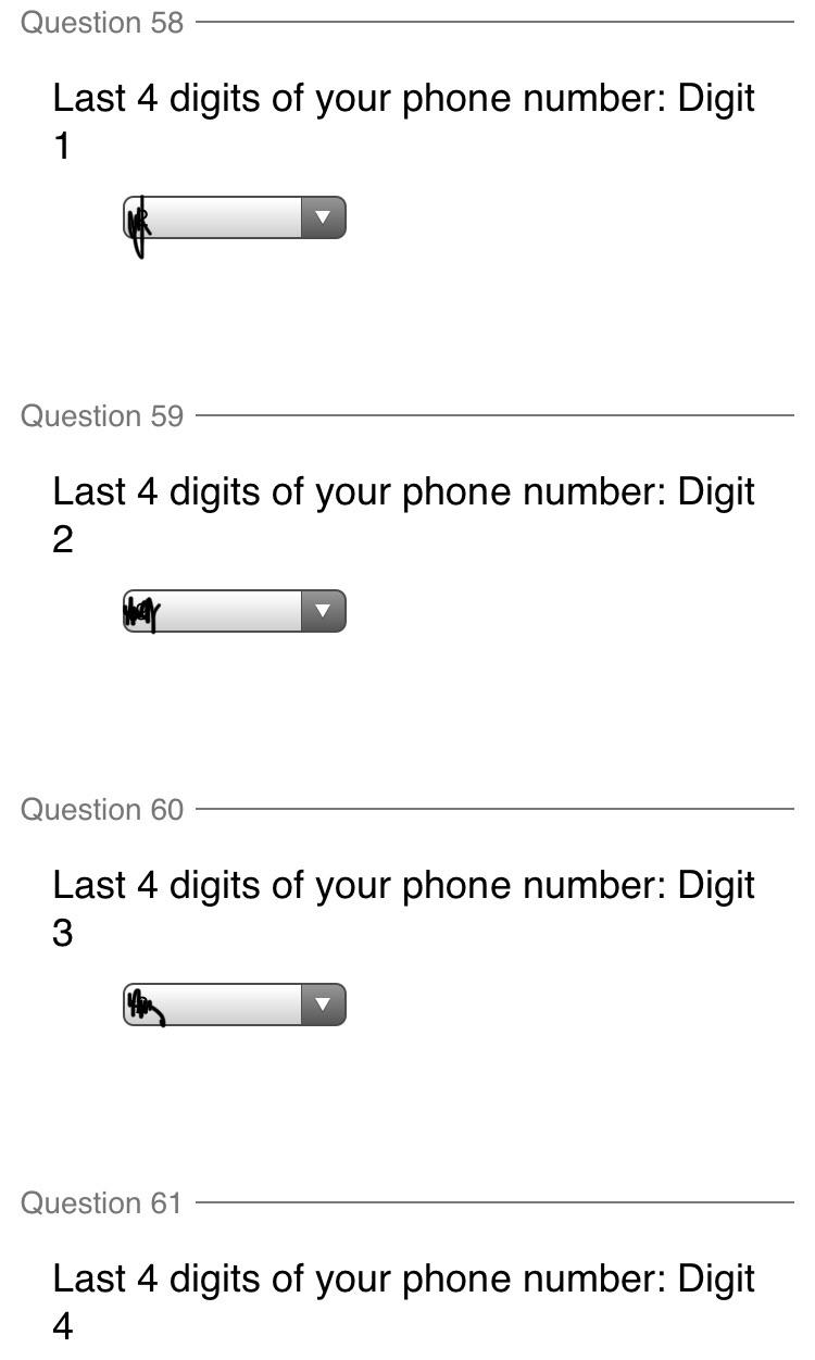 This survey requires you to put in the last four digits of your phone
