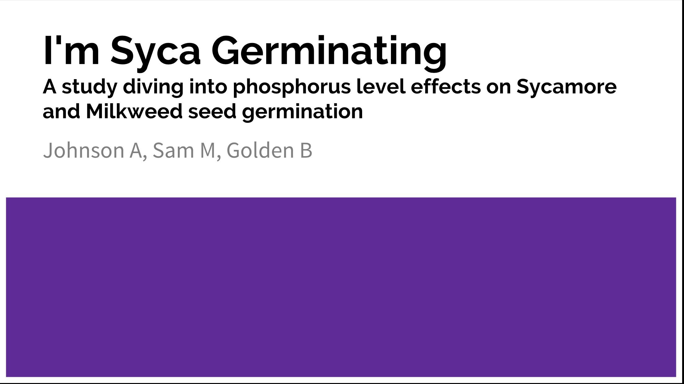 I've been germinating Sycamore and Milkweed seeds for about a month or