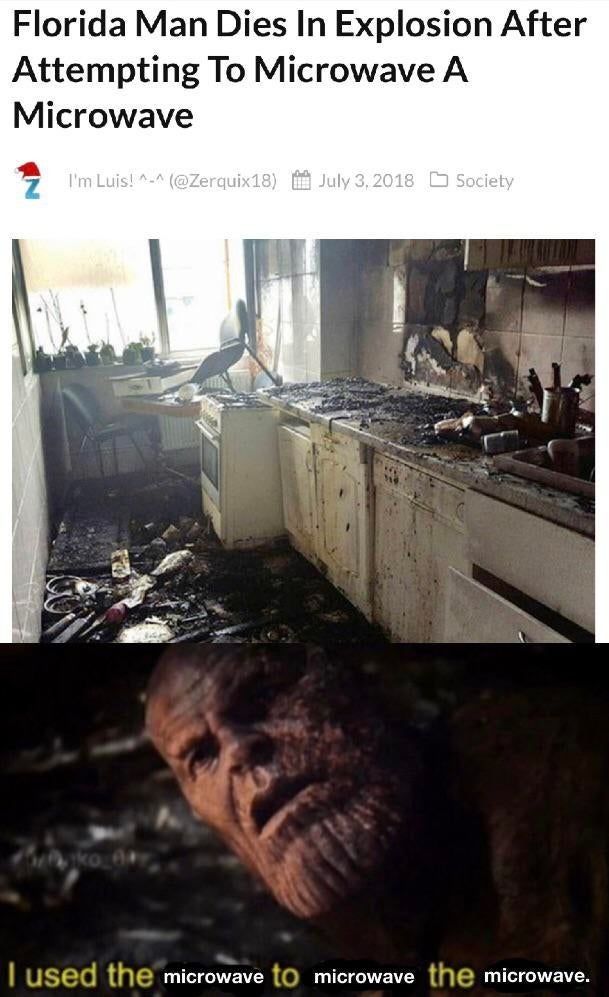 You cant just microwave the microwave. r/dankmemes