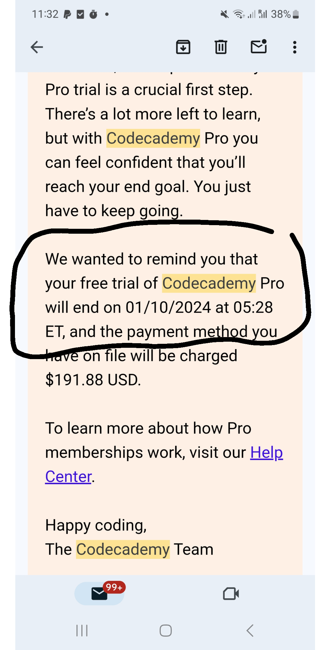 Got send an email for pro codeacademy with wrong date. Now I'm getting