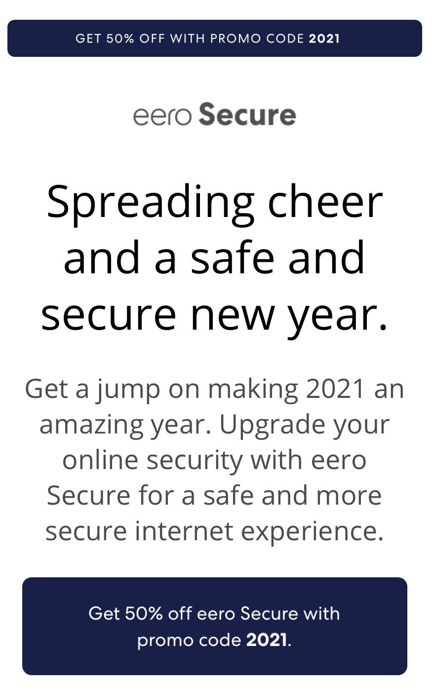Code for 50 off eeroSecure or Secure+ until January 1st (Canada and US) eero