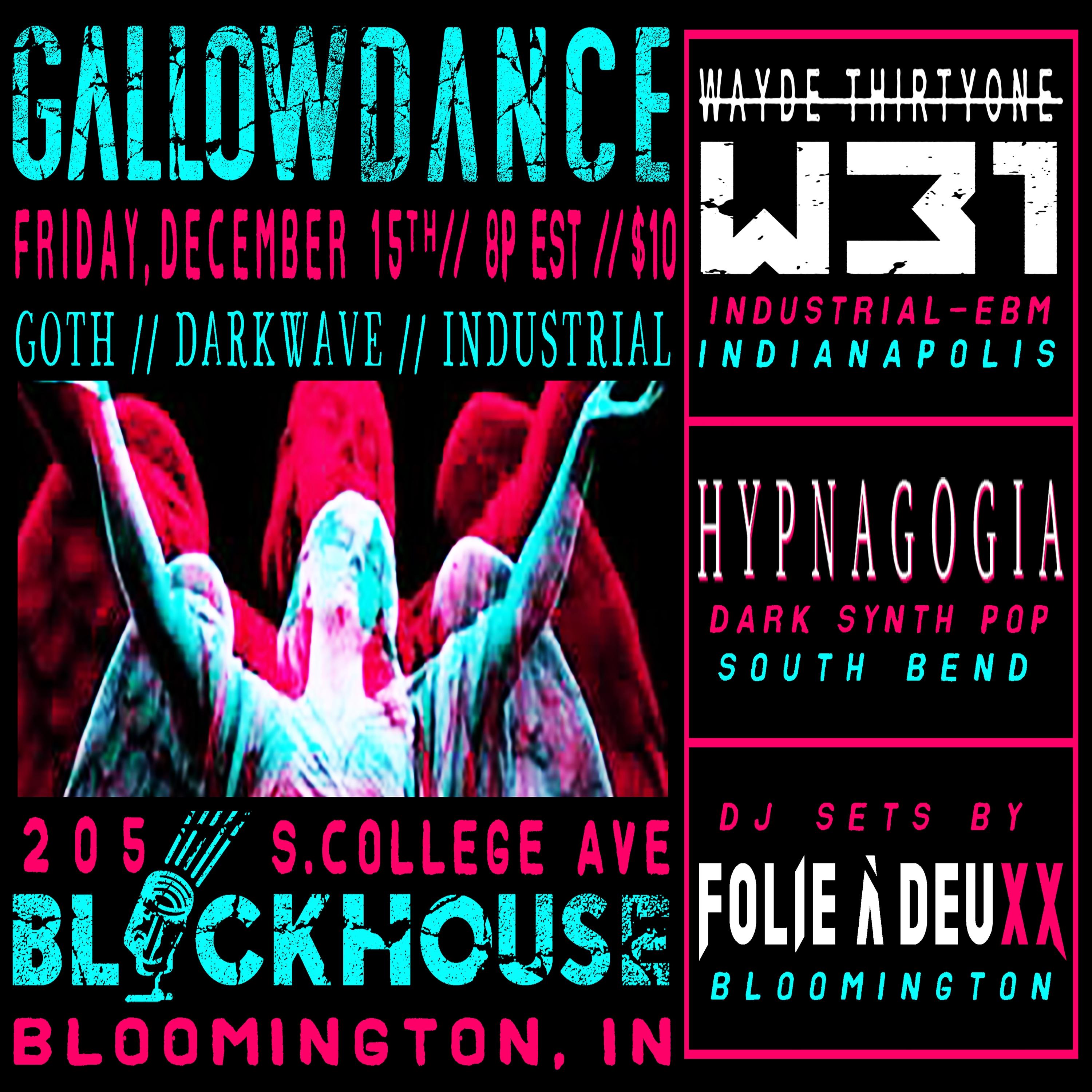 Gallow Dance this Friday Blockhouse Bar Bloomington Goth Fun