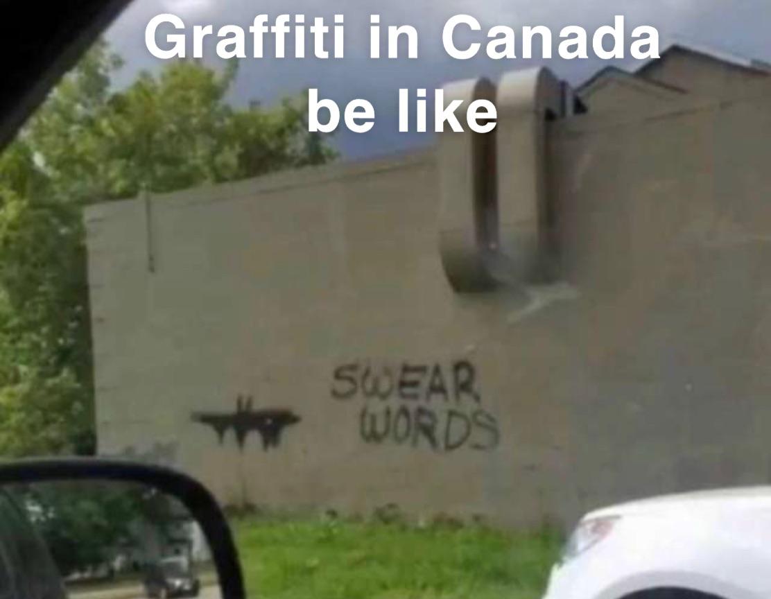 Graffiti on Canada r/dankmemes