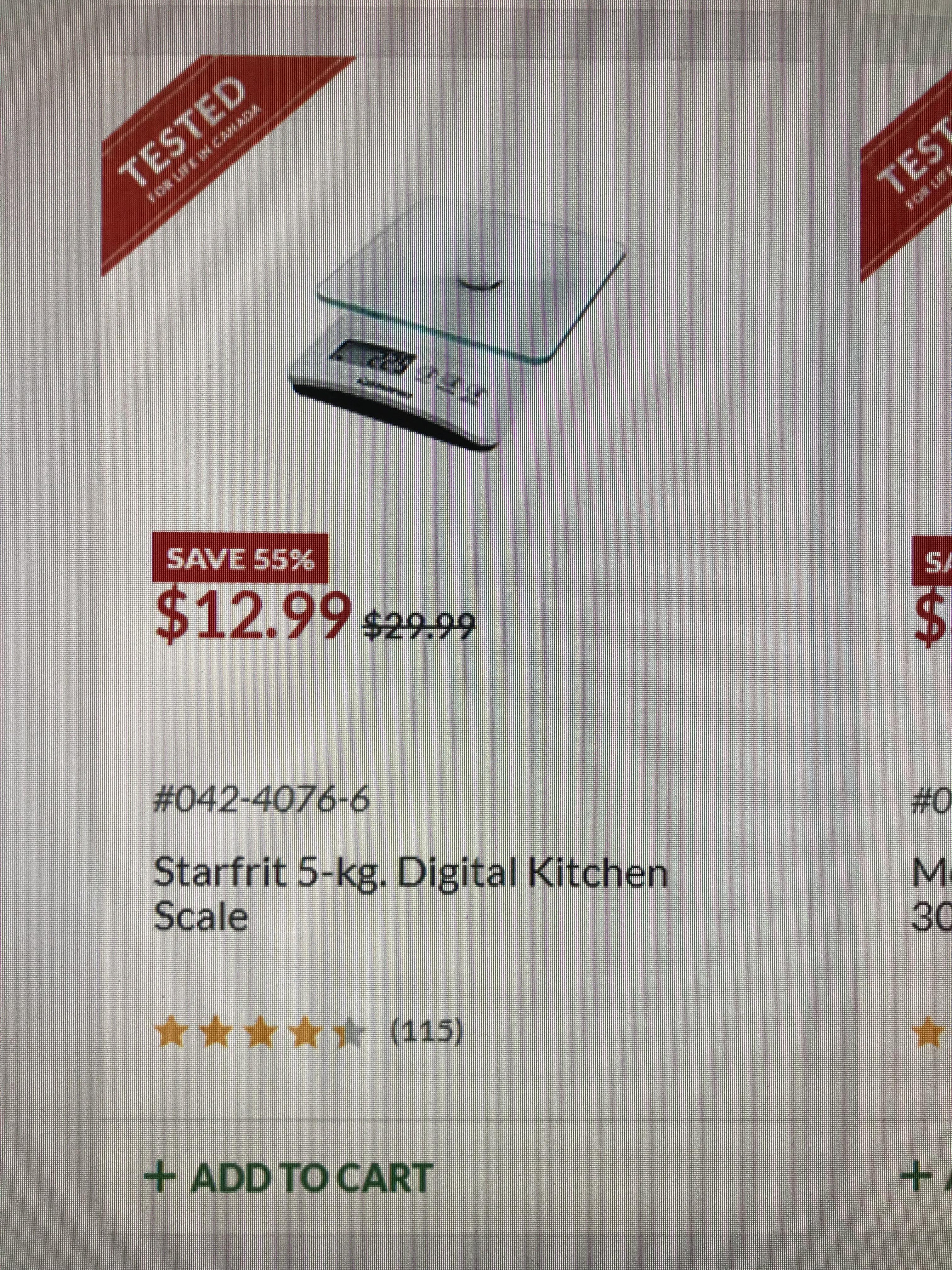 Kitchen scales are on sale at Canadian Tire is anyone is looking