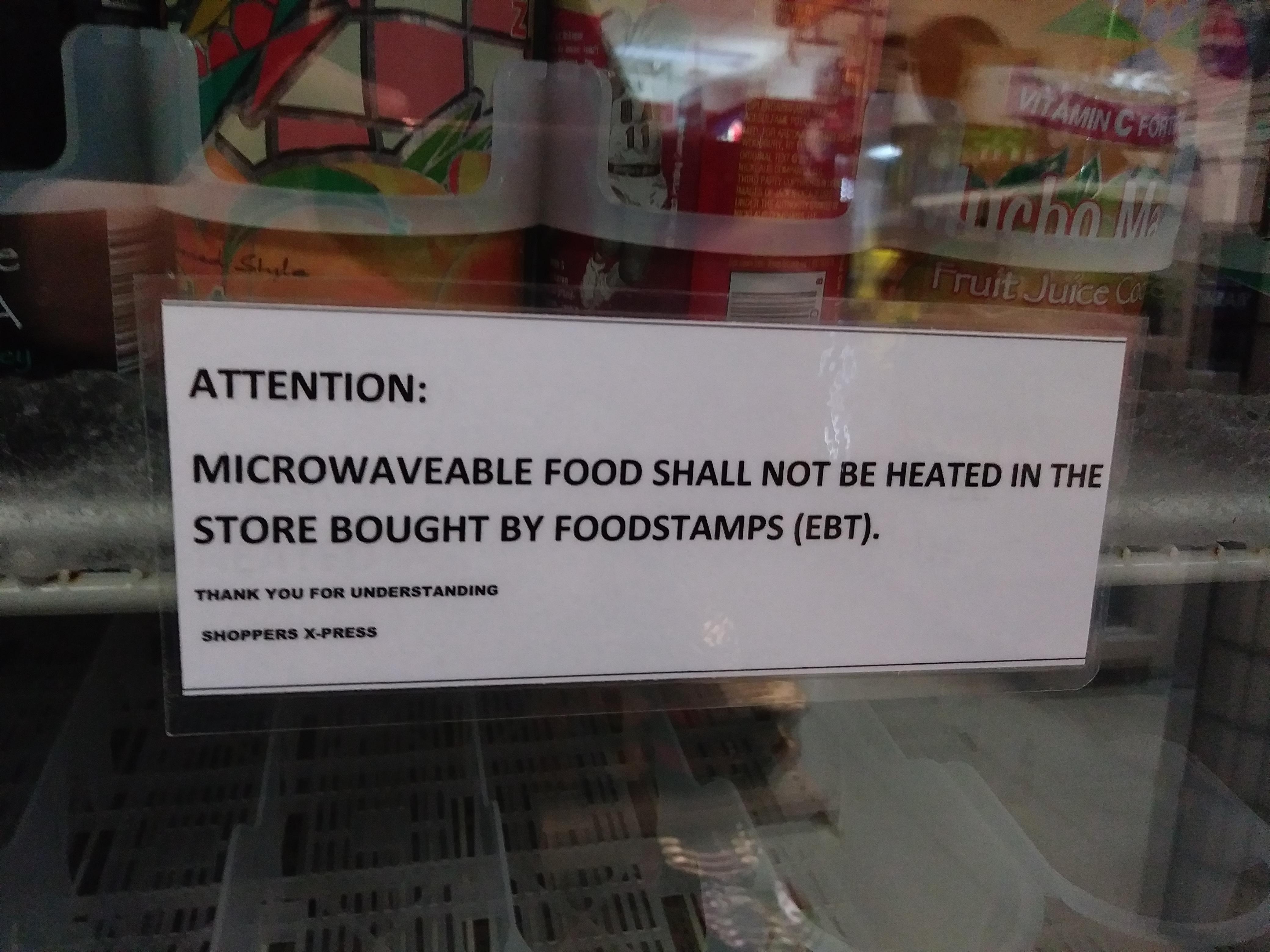 You can only buy cold food with food stamps and you cannot heat it with