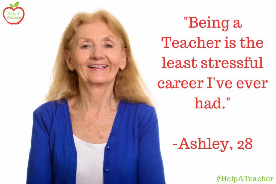 "Being a Teacher is the least stressful career I've ever had." r/teaching