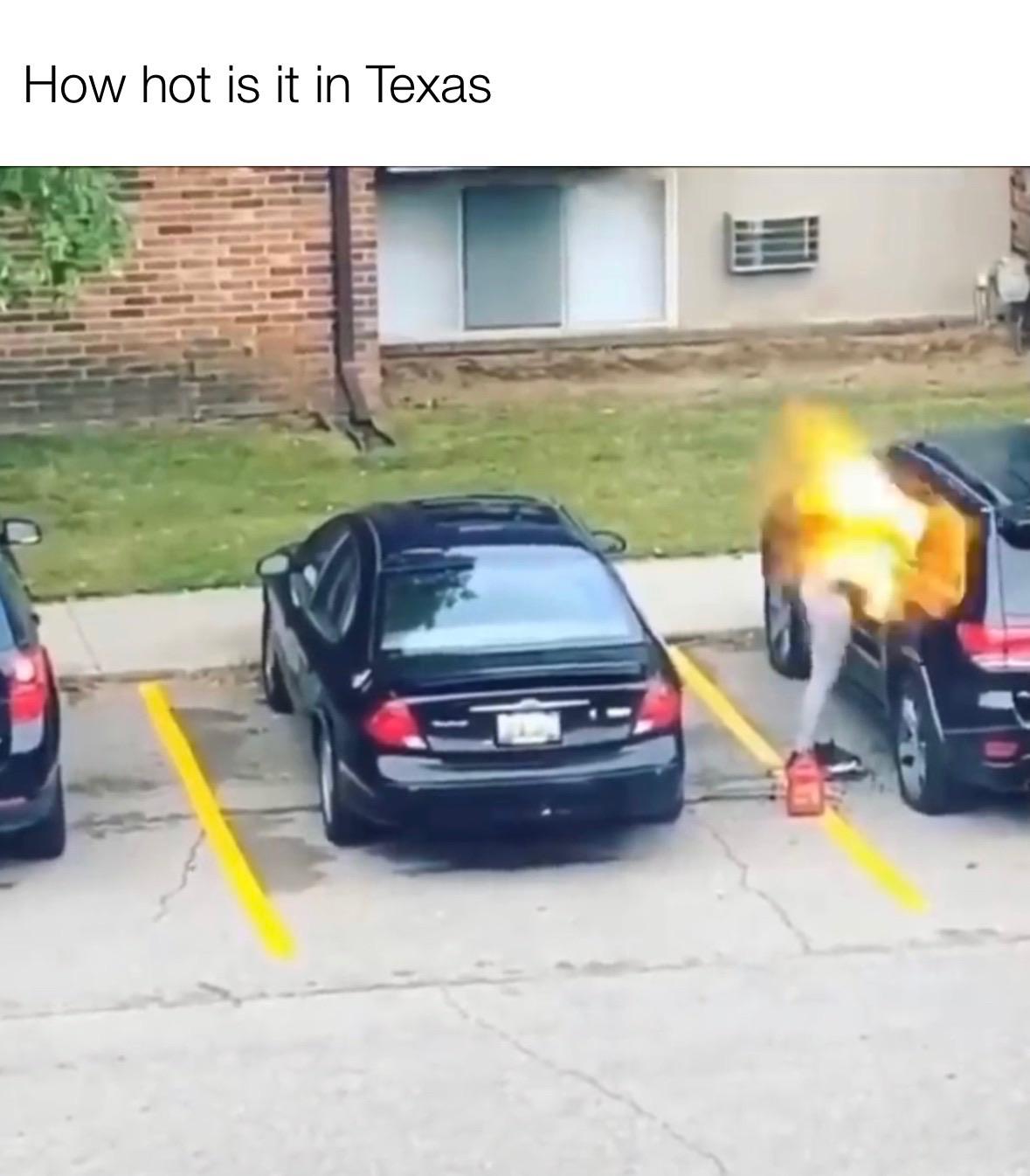 How hot is it in Texas? Spot on! r/meme