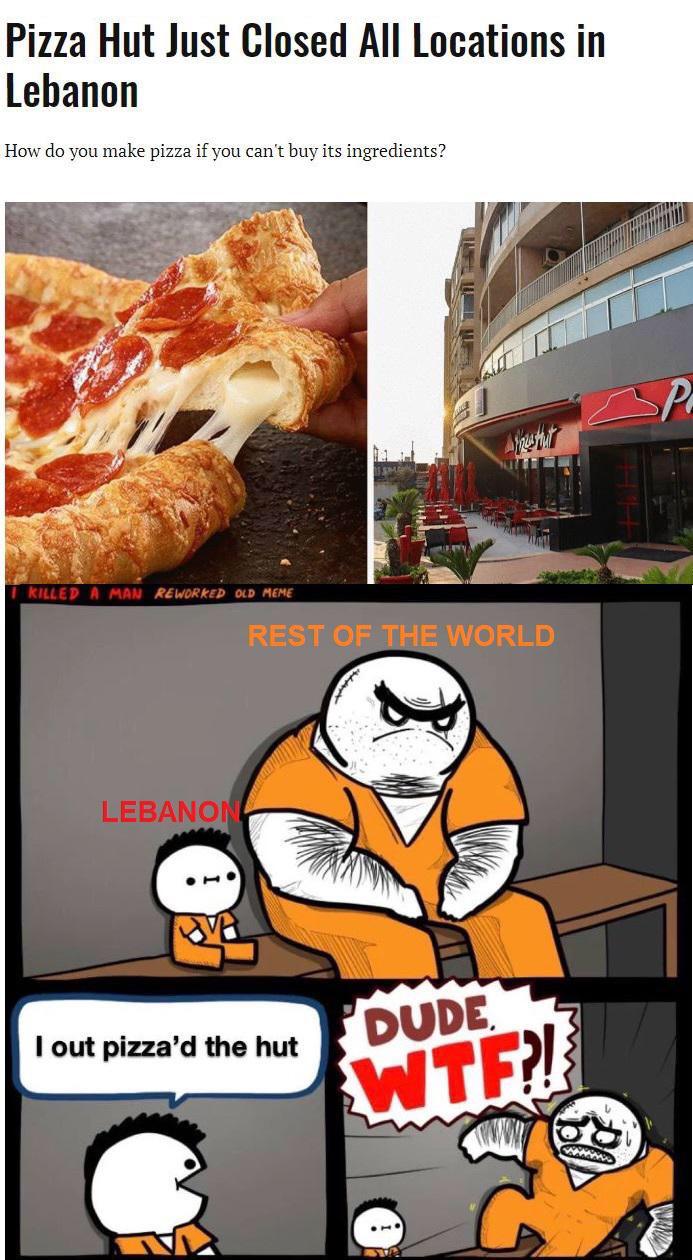 As a resident of that country, I can confirm. We really out pizza’d the