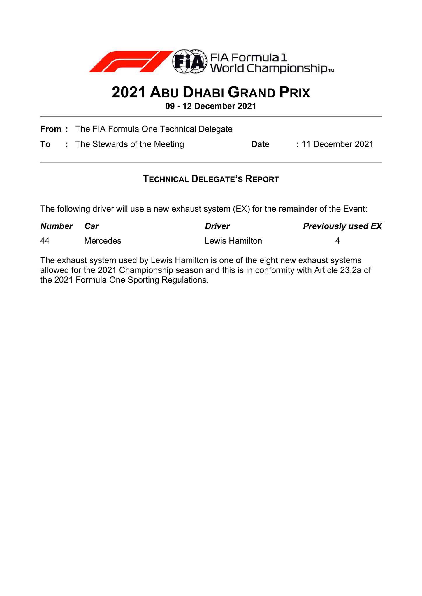 2021 Abu Dhabi Grand Prix Lewis Hamilton will be using a new exhaust system r/formula1