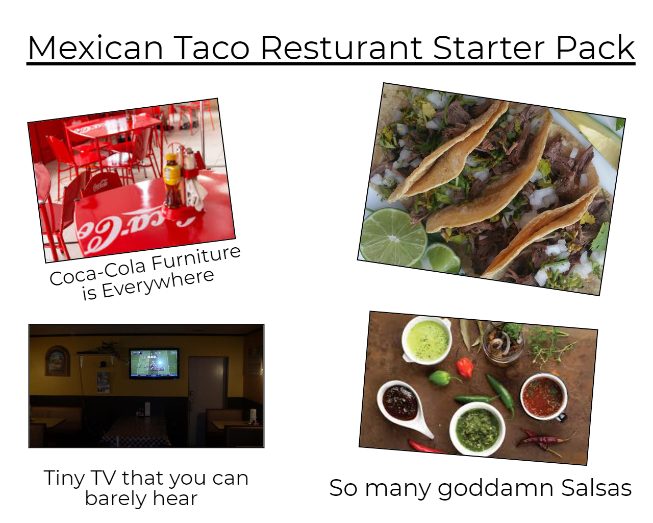 Mexican Taco Resturant Starter Pack r/starterpacks