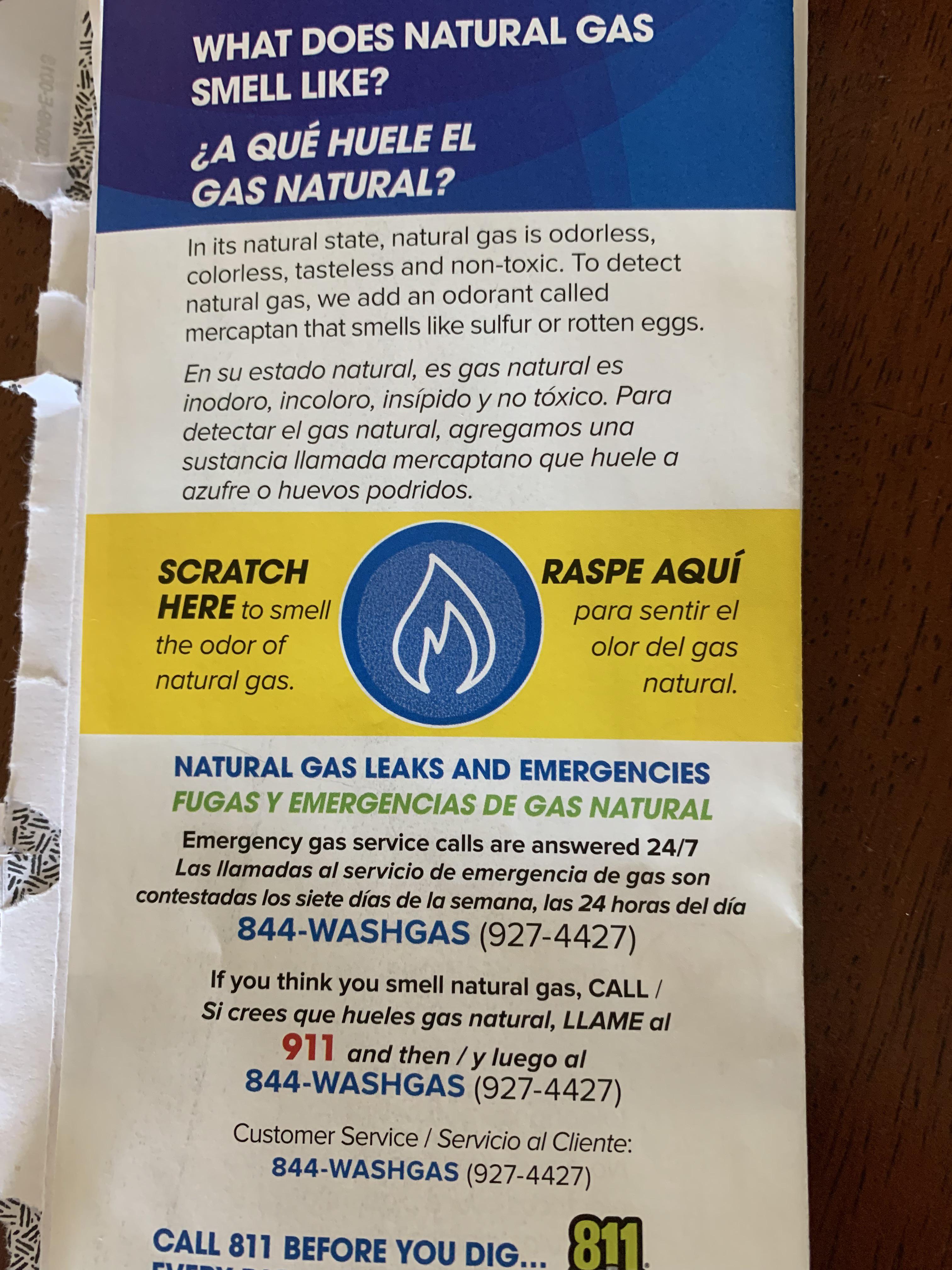 Natural gas company sent out a scratch and sniff, yes it smells like
