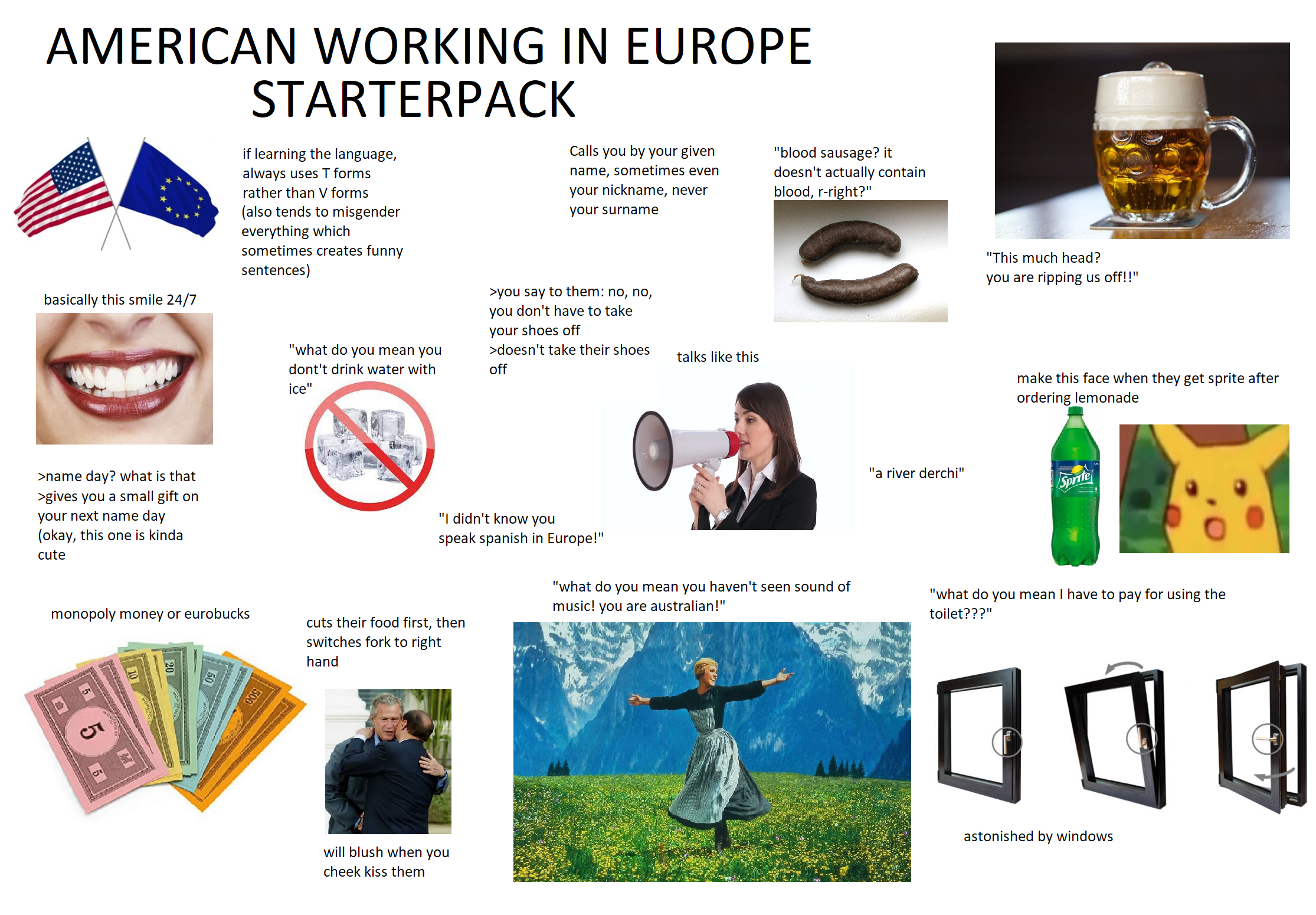 "Americans working in Europe" starter pack r/starterpacks