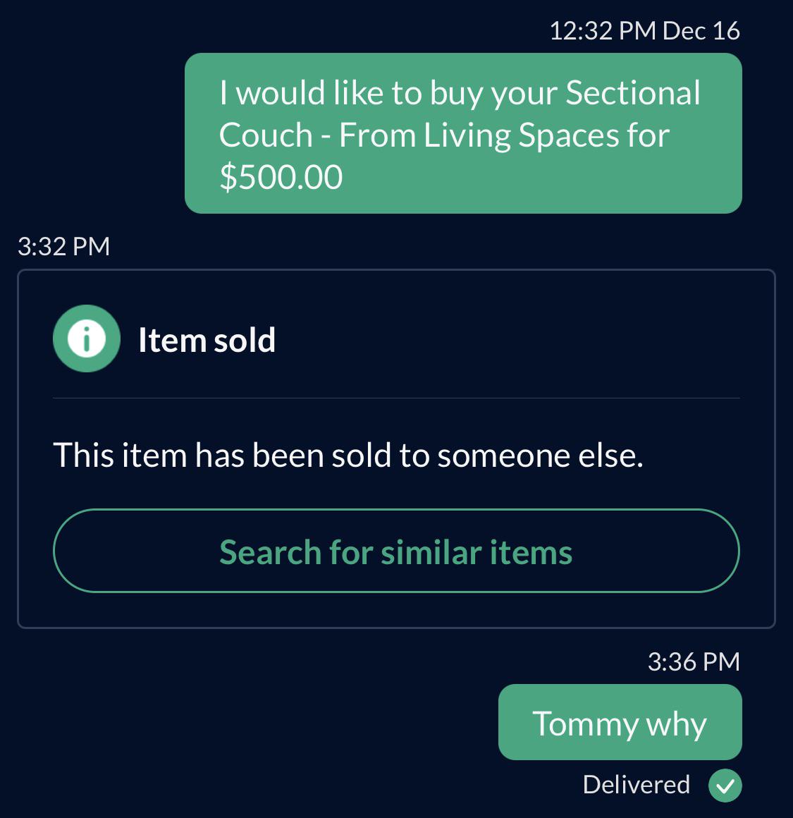 No sellers are responding yet items are sold r/offerup