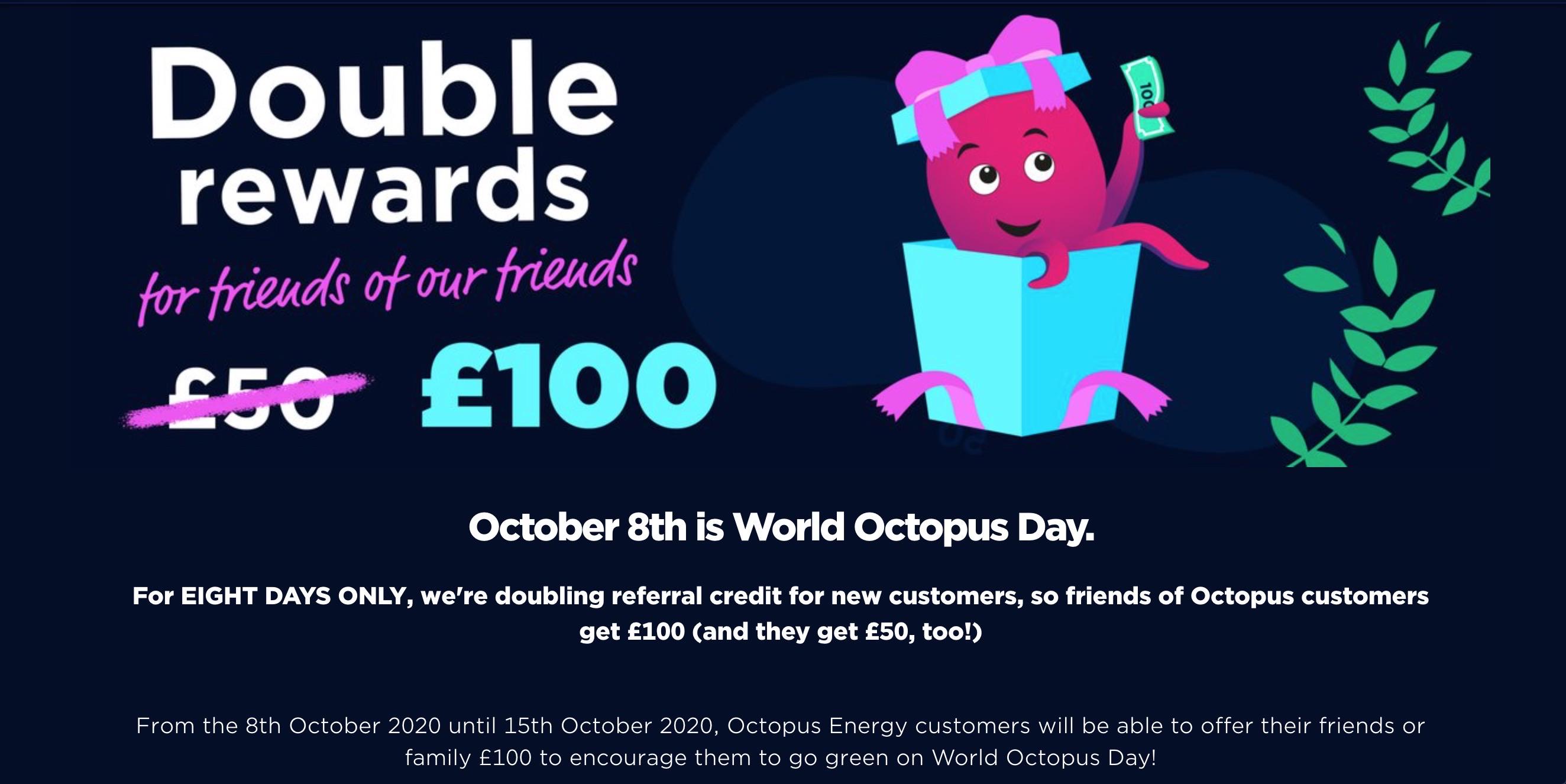 Get £100 for switching to Octopus with my link (between 8th October to