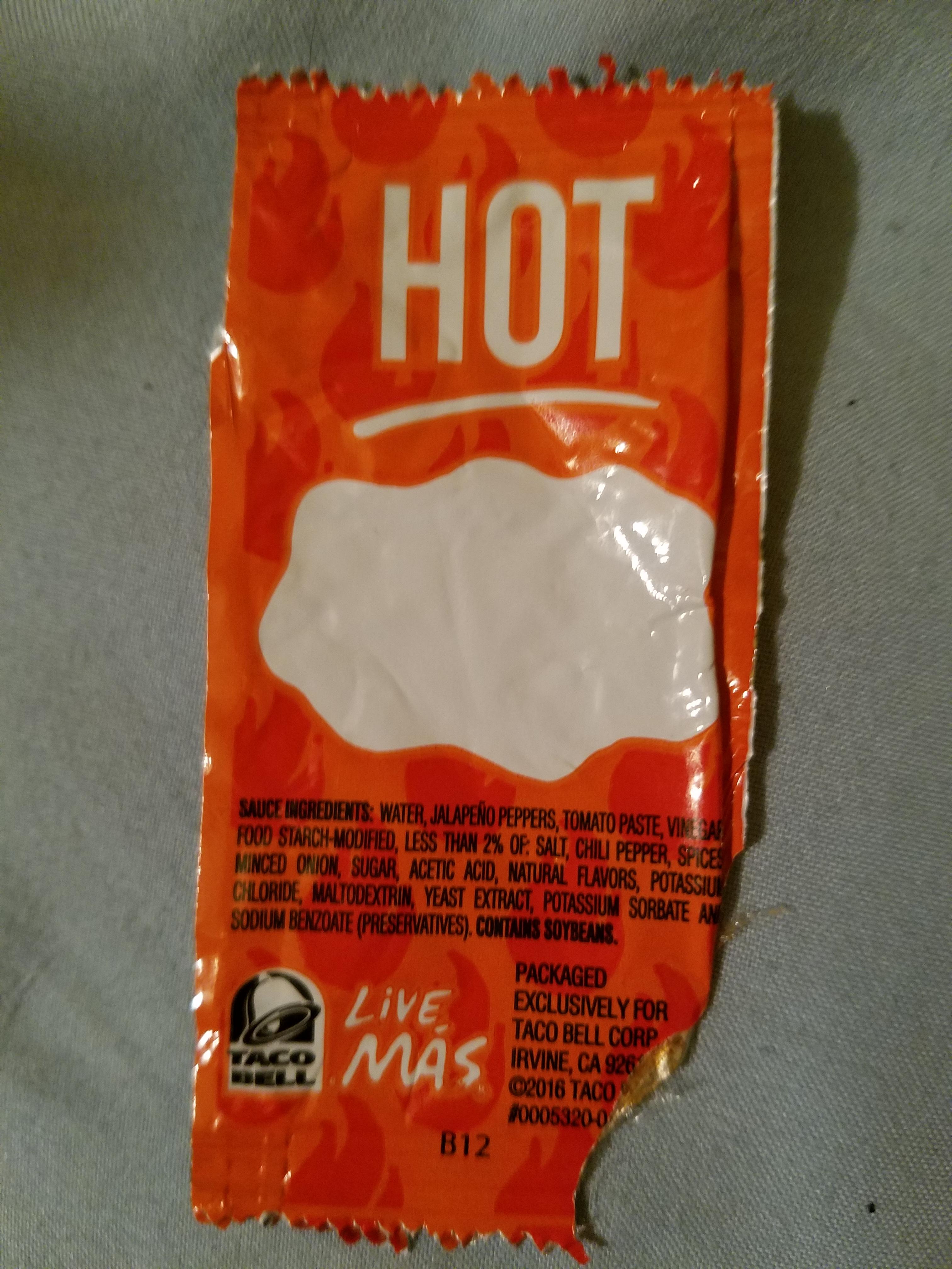 Taco Bell Hot Sauce with no message r/mildlyinteresting