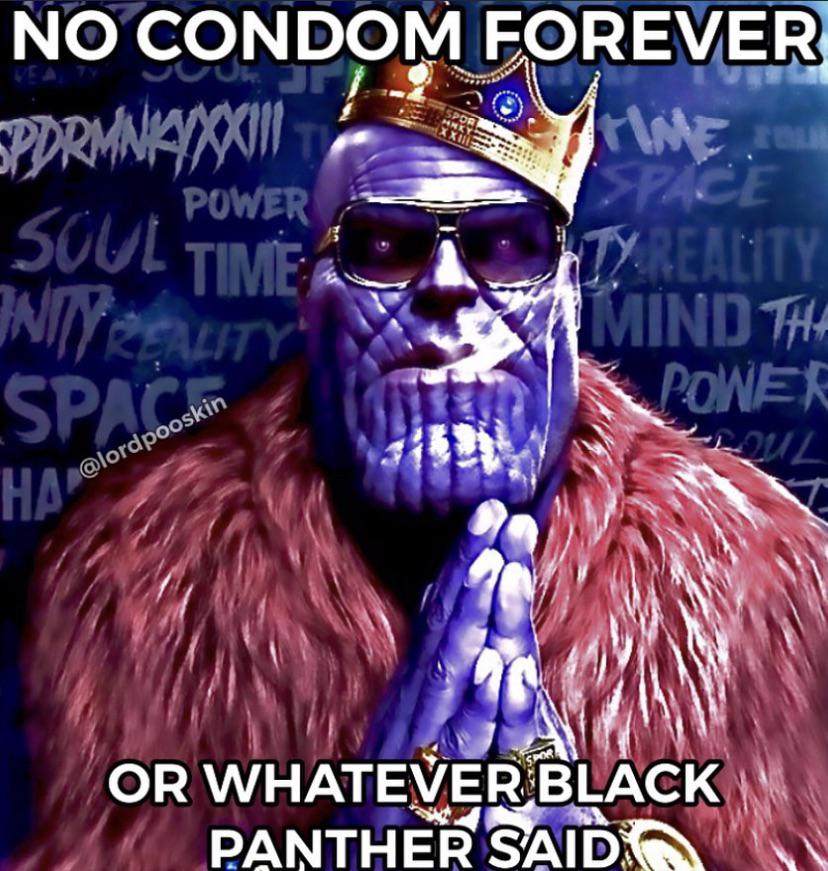 NO CONDOM FOREVER!!!! okbuddyretard
