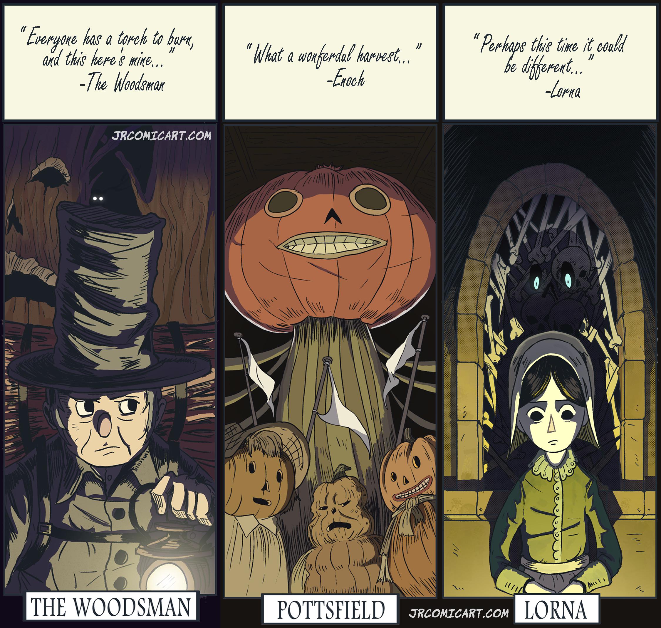 The Woodsman, Pottsfield Residents, and Lorna. The second half of my